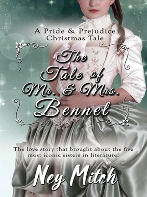 cover image of The Tale of Mr. & Mrs. Bennet